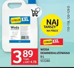 Selgros Woda deminarelizowana TOPSELLER oferta