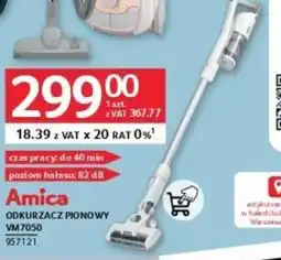 Selgros Odkurzacz pionowy Amica VM7050 oferta