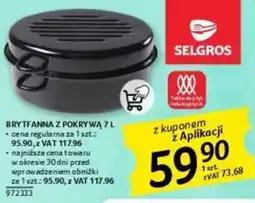 Selgros Brytfanna z pokrywą 7 L oferta