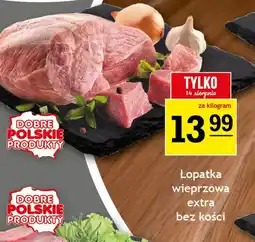 Gram Market Lopatka wieprzowa extra bez kości oferta