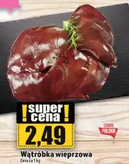 Topaz Watróbka wieprzowa oferta