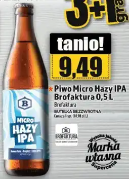 Piwo Micro Hazy IPA Brofaktura 0,5 L