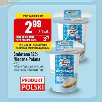 Polomarket Śmietana 12 % Mleczna polana oferta