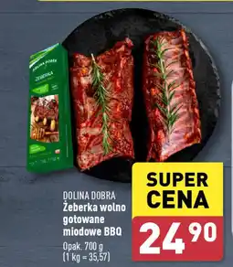 ALDI DOLINA DOBRA Żeberka wolno gotowane miodowe BBQ 700 g oferta