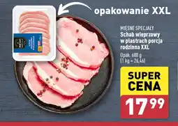 ALDI MIĘSNE SPECJAŁY Schab wieprzowy w plastrach porcja rodzinna XXL 680 g oferta