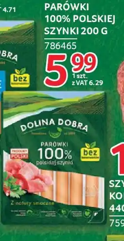 Selgros PARÓWKI 100% POLSKIEJ SZYNKI 200 G oferta