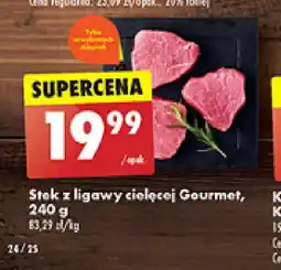 Biedronka Stek z ligawy cielęcej Gourmet 240g oferta