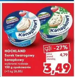 Kaufland Serek śmietankowy Hochland kanapkowy oferta