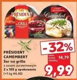 Kaufland Ser camembert z sosem żurawinowym President oferta