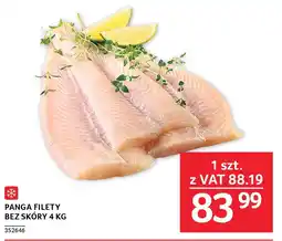 Selgros PANGA FILETY BEZ SKÓRY 4 KG oferta