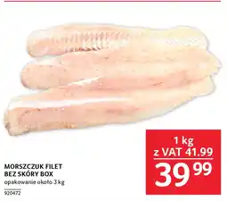 Selgros MORSZCZUK FILET BEZ SKÓRY BOX 1 kg oferta