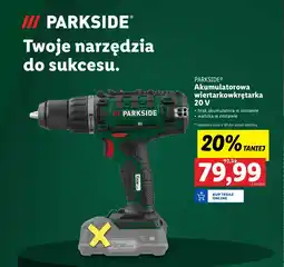 Lidl PARKSIDE Akumulatorowa wiertarkowkrętarka 20 V oferta