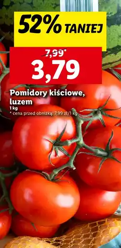 Lidl Pomidory kiściowe, luzem, 1 kg oferta