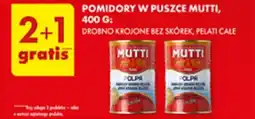 Biedronka POMIDORY W PUSZCE MUTTI, 400 G: DROBNO KROJONE BEZ SKÓREK, PELATI CAŁE oferta