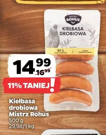 Netto Kiełbasa drobiowa Mistrz rohus oferta