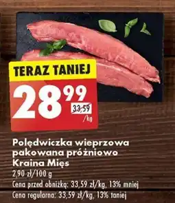 Biedronka Polędwiczka wieprzowa pakowana próżniowo Kraina Mięs, 1 kg oferta