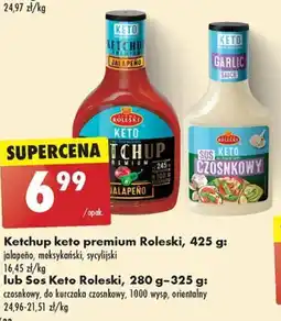 Biedronka Ketchup keto premium Roleski, 425 g / Sos Keto Roleski, 280 g-325 g oferta