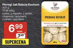 Delikatesy Centrum Pierogi Jak Babcię Kocham oferta