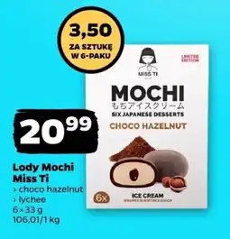 Netto Lody Mochi Miss Ti, 6 x 33 g oferta
