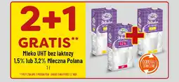 Polomarket Mleko UHT bez laktozy 1,5% lub 3,2% Mleczna Polana 1 l oferta