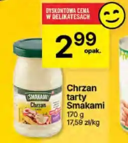 Delikatesy Centrum Chrzan tarty Smakami oferta