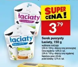 Twój Market Serek puszysty Łaciaty 150 g oferta