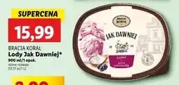 Lidl BRACIA KORAL Lody Jak Dawniej 900ml oferta