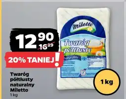 Netto Twaróg naturalny półtłusty Miletto oferta