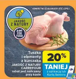 Carrefour Tuszka kurczaka Jakość Z Natury Carrefour oferta