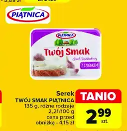 Carrefour Market Serek śmietankowy z czosnkiem Piątnica twój smak oferta