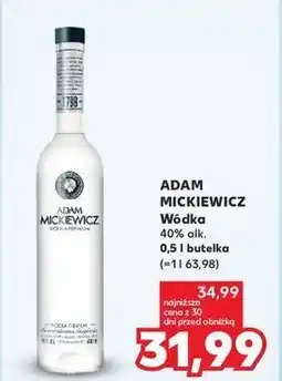 Kaufland Wódka Adam Mickiewicz oferta