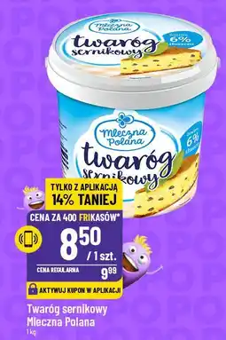 Polomarket Twaróg sernikowy Mleczna Polana oferta