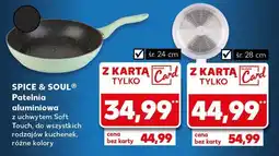 Kaufland Patelnia aluminiowa 24 cm Spice&Soul oferta