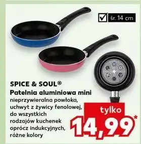 Kaufland Patelnia mini 14 cm Spice&Soul oferta