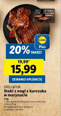 Lidl Steki z nogi kurczaka w marynacie Grill and fun oferta