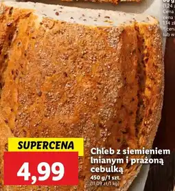 Lidl Chleb z siemieniem lnianym i prażoną cebulką oferta