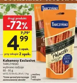 Intermarche Kabanosy wieprzowe Tarczyński exclusive oferta