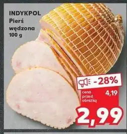 Kaufland Pierś wędzona z indyka Indykpol oferta
