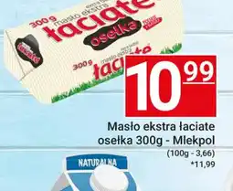 Hitpol Masło ekstra łaciate osełka Mlekpol oferta