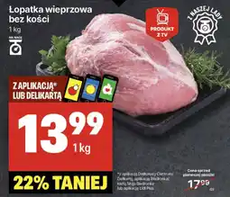Delikatesy Centrum Łopatka wieprzowa bez kości oferta