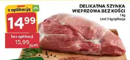 Stokrotka Delikatna szynka wieprzowa bez kości oferta