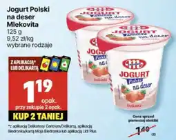 Delikatesy Centrum Jogurt Polski na deser Mlekovita oferta