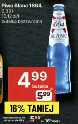 Delikatesy Centrum Piwo Blanc 1664 oferta