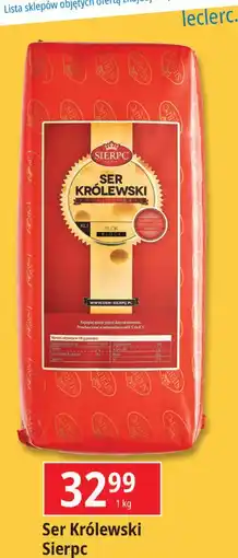 E.Leclerc Ser królewski Sierpc oferta