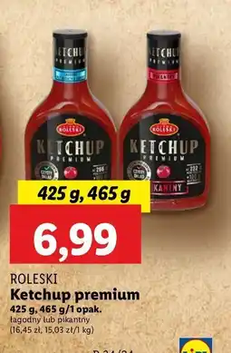 Lidl Ketchup łagodny premium bez dodatku cukru Roleski oferta