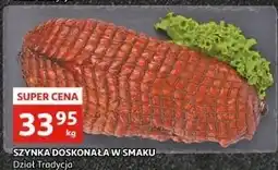 Auchan Szynka doskonała w smaku oferta
