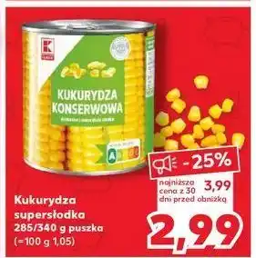 Kaufland Kukurydza słodka K-Classic oferta