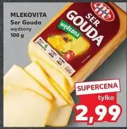 Kaufland Ser gouda wędzona Mlekovita oferta