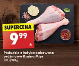 Biedronka Podudzie z indyka pakowane próżniowo Kraina Mięs oferta