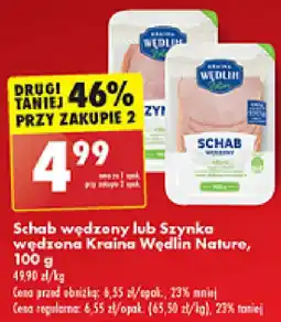 Biedronka Schab wędzony lub Szynka wędzona Kraina Wędlin Nature oferta